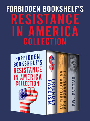 cover image of Forbidden Bookshelf's Resistance in America Collection
